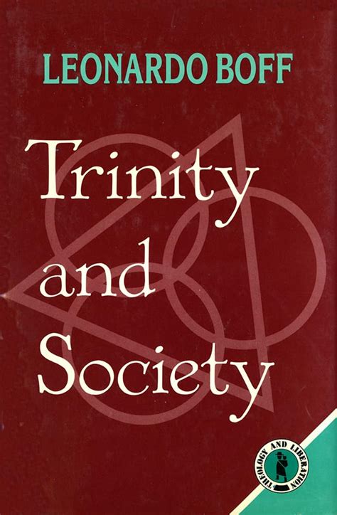 Trinity and Society Theology and Liberation Series Reader