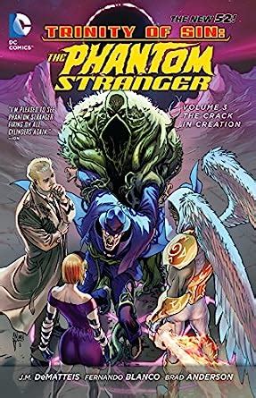 Trinity of Sin The Phantom Stranger Vol 3 The Crack in Creation The New 52 Trinity of Sin Phantom Stranger The New 52 PDF