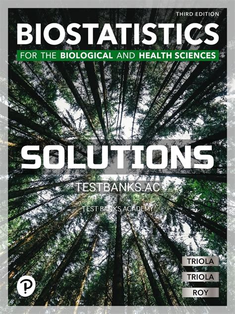 Triola Biostatistics Biological Health Sciences Solutions PDF