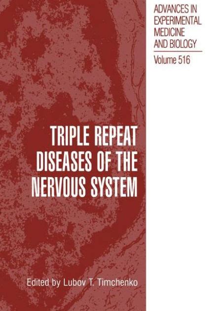 Triple Repeat Diseases of the Nervous Systems 1st Edition Epub