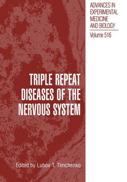 Triple Repeat Diseases of the Nervous Systems 1st Edition Epub