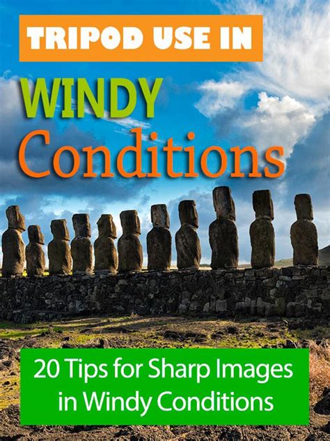 Tripod Use in Windy Conditions Photography Tips Book 1 PDF