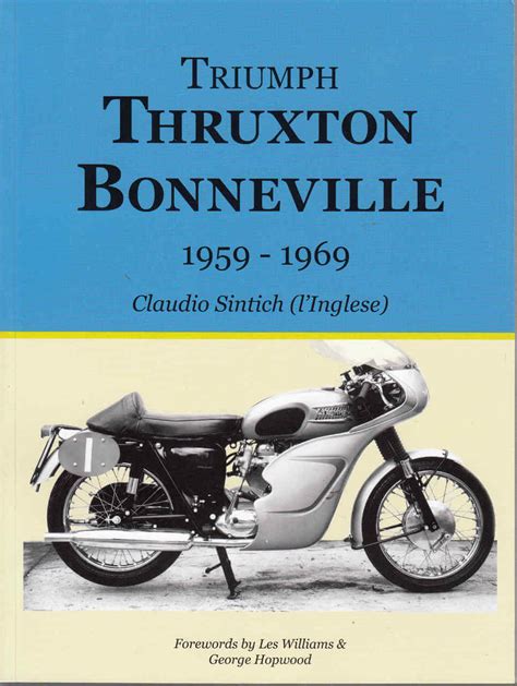 Triumph Thruxton Bonneville 1959-1969 Ebook Kindle Editon