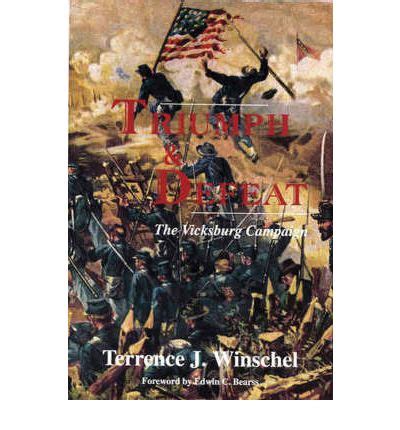 Triumph and Defeat The Vicksburg Campaign PDF