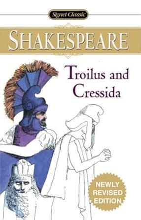 Troilus and Cressida Signet Classics Doc