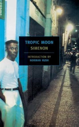 Tropic Moon New York Review Books Classics Doc