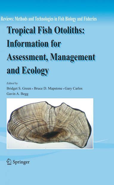 Tropical Fish Otoliths Information for Assessment, Management and Ecology 1st Edition PDF