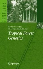 Tropical Forest Genetics 1st Edition Kindle Editon