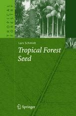 Tropical Forest Seed 1st Edition PDF