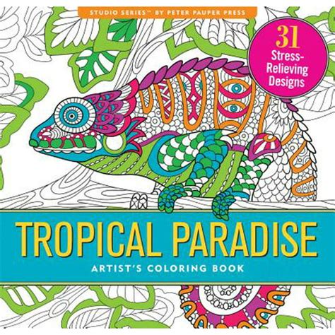 Tropical Paradise Adult Coloring Book 31 stress-relieving designs Studio Kindle Editon