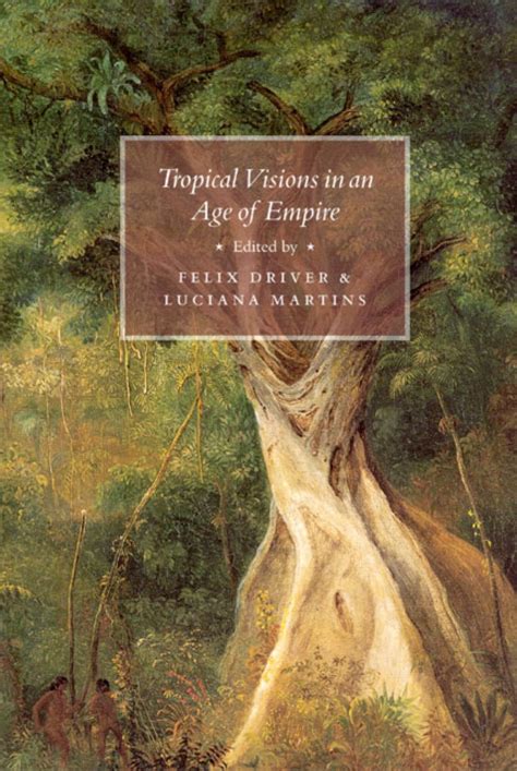 Tropical Visions in an Age of Empire Reader