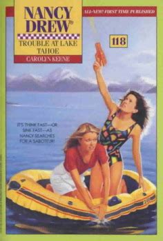 Trouble at Lake Tahoe Nancy Drew Book 118