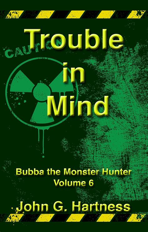 Trouble in Mind Bubba the Monster Hunter Book 6 Doc