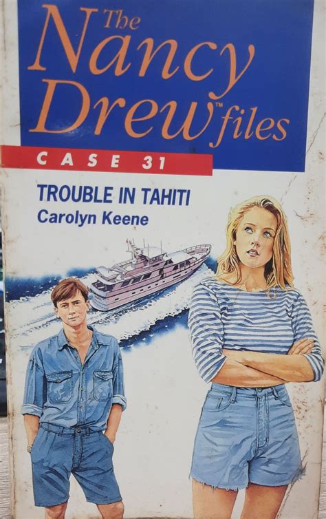 Trouble in Tahiti Nancy Drew Files Book 31