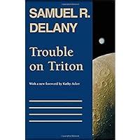 Trouble on Triton An Ambiguous Heterotopia Kindle Editon