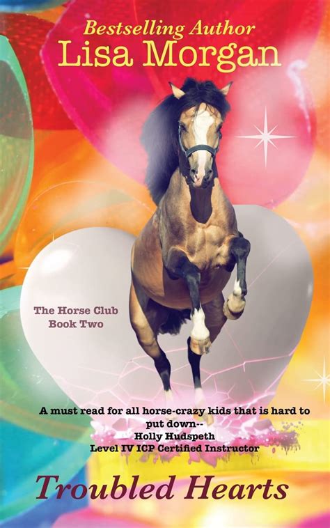 Troubled Hearts The Horse Club The Horse Club The Horse Club Book Two