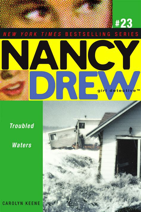 Troubled Waters Nancy Drew All New Girl Detective Book 23