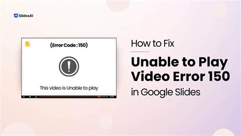 Troubleshooting Google Slides Error 150: A Comprehensive Guide