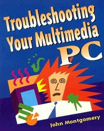 Troubleshooting Your Multimedia PC PDF