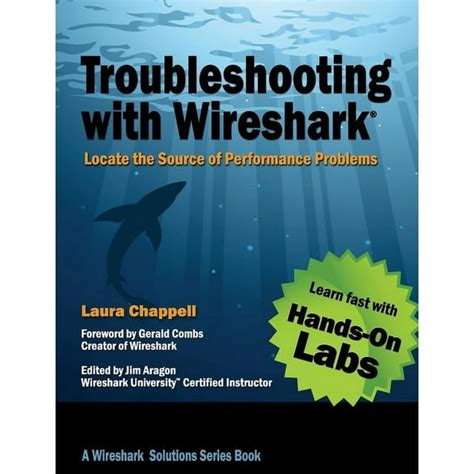 Troubleshooting with Wireshark Locate the Source of Performance Problems Doc