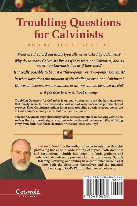 Troubling Questions for CalvinistsAnd All the Rest of Us Epub