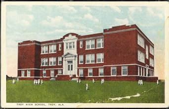 Troy High School Troy Alabama Vintage 1930 s Postcard 56467 Epub