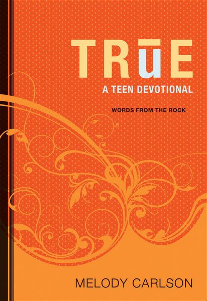 True A Teen Devotional Words from the Rock Epub