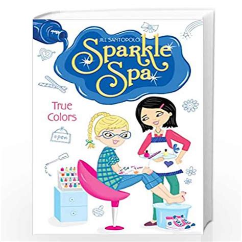 True Colors Sparkle Spa Book 4