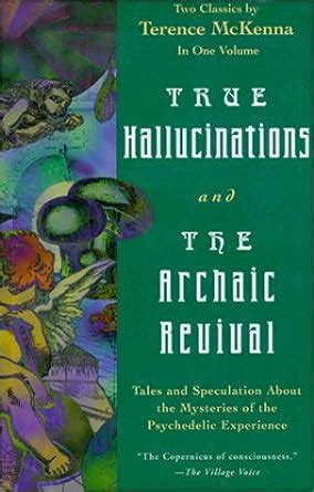 True Hallucinations and the Archaic Revival Epub