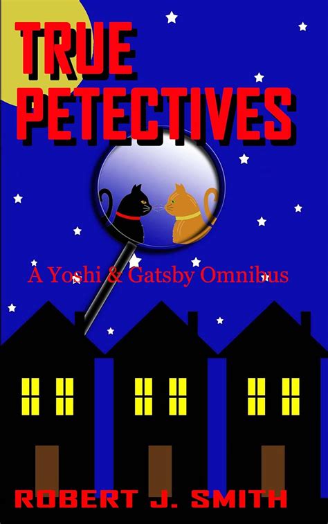 True Petectives A Yoshi and Gatsby Omnibus Petectives 1 3