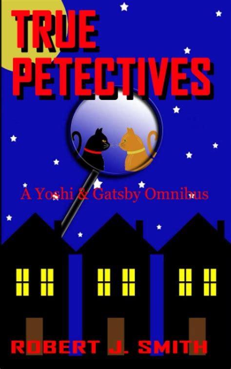 True Petectives A Yoshi and Gatsby Onimbus PDF