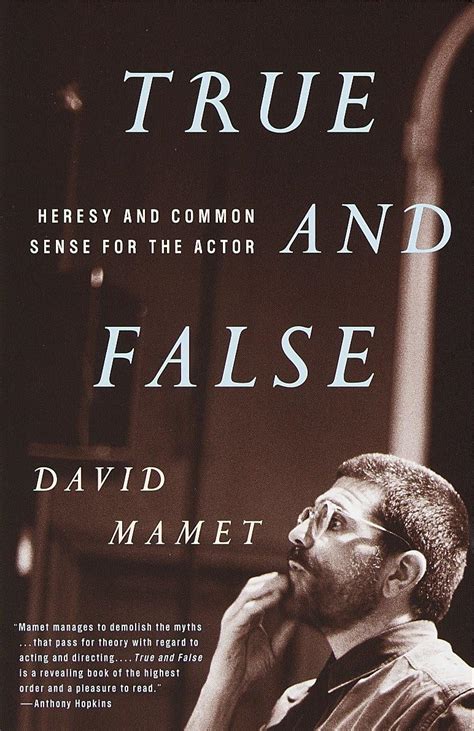 True and False Heresy and Common Sense for the Actor Doc