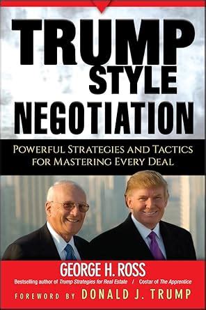 Trump-Style Negotiation Powerful Strategies and Tactics for Mastering Every Deal Kindle Editon