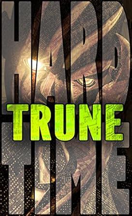 Trune Hard Time Volume 4 Epub