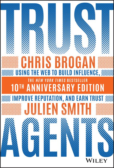 Trust Agents Using the Web to Build Influence Improve Reputation and Earn Trust Kindle Editon