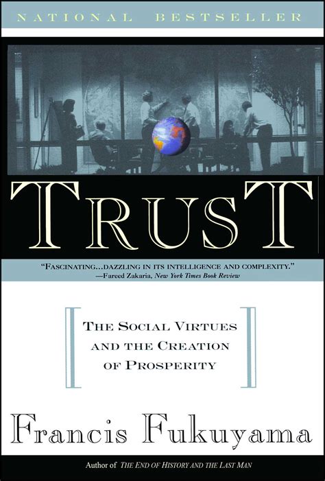 Trust The Social Virtues and The Creation of Prosperity PDF