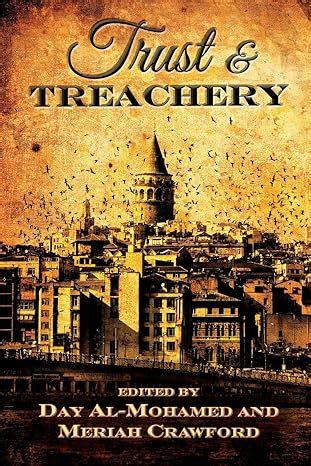 Trust and Treachery Tales of Power and Intrigue Epub