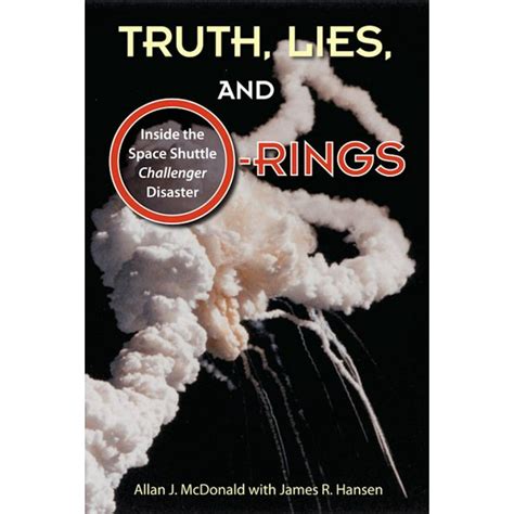 Truth, Lies, and O-Rings: Inside the Space Shuttle Challenger Disaster Ebook Kindle Editon