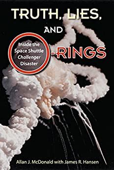 Truth, Lies, and O-Rings: Inside the Space Shuttle Challenger Disaster Ebook Kindle Editon