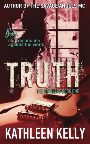 Truth The Grinders Book 1 Reader