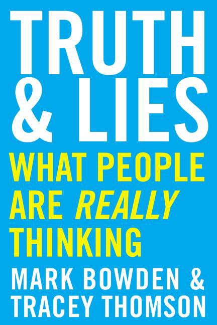 Truth and Lies What People Are Really Thinking Kindle Editon