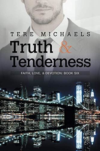 Truth and Tenderness Faith Love and Devotion Reader