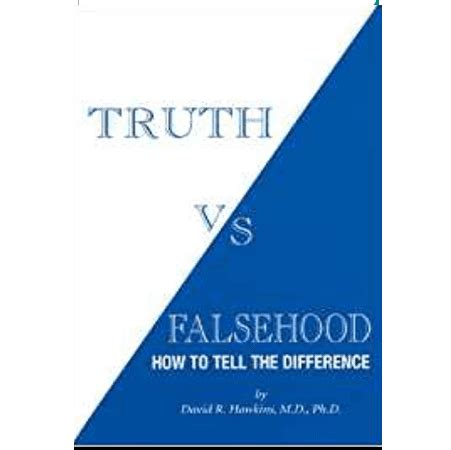 Truth vs Falsehood How To Tell the Difference Reader