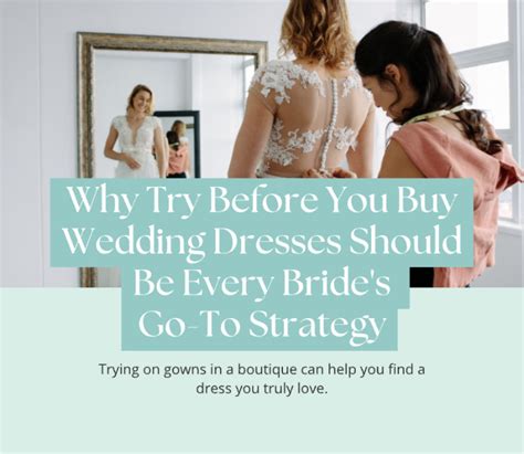 Try Before You Buy: Wedding Dresses 101