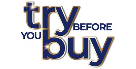 Try before you buy: