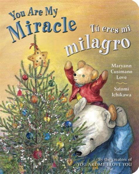 Tu eres mi milagro You Are My Miracle