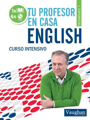 Tu profesor en casa Intermedio I Spanish Edition Doc