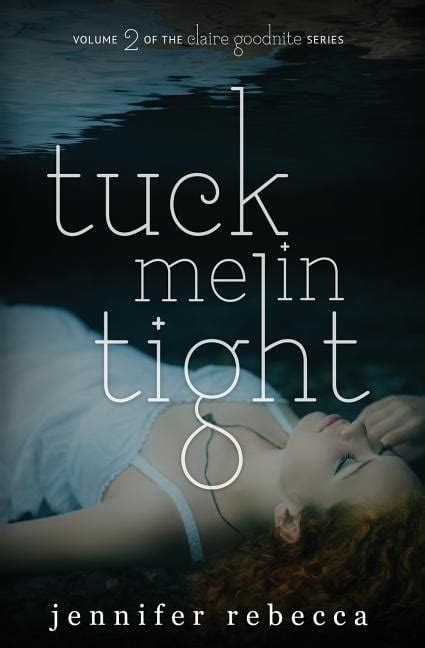 Tuck Me in Tight Claire Goodnite Kindle Editon