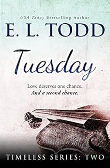 Tuesday Timeless E L Todd PDF