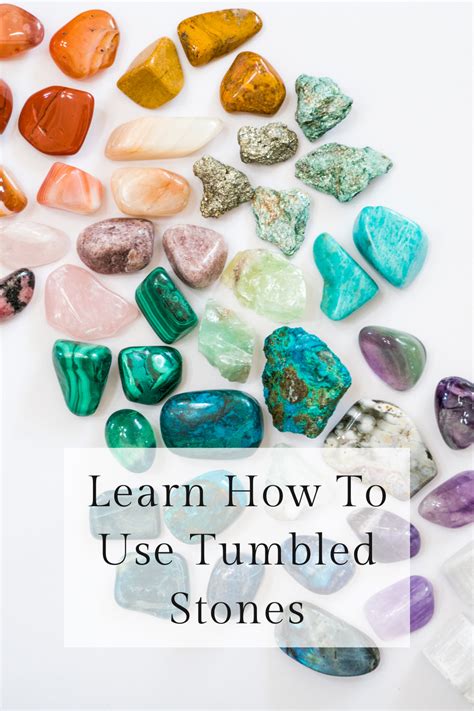 Tumbled Crystals: 101 Uses for the Everyday Gemstone